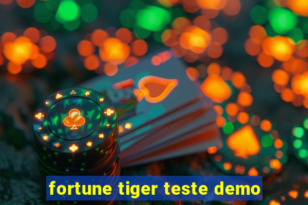 fortune tiger teste demo